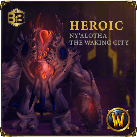 Buy WoW Nyalotha Heroic Boost Buy WoW Nyalotha Heroic Boost